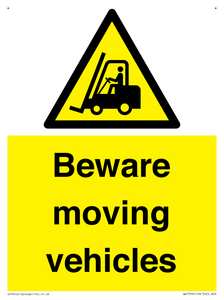Beware moving vehicles with Warning forklift symbol